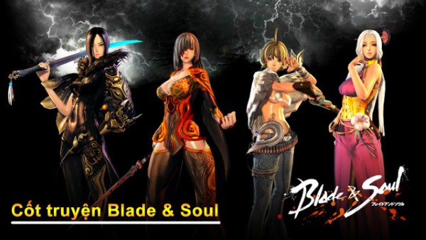 Cốt truyện và thế giới võ thuật trong game Blade & Soul